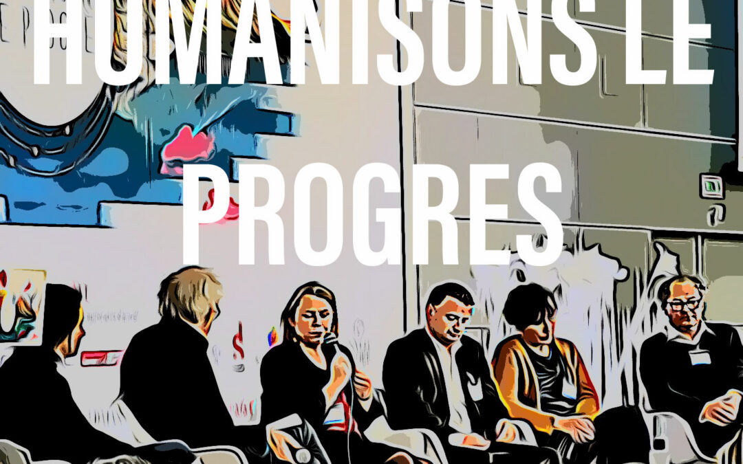 Humanisons le progrès