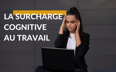 Limiter la surcharge cognitive