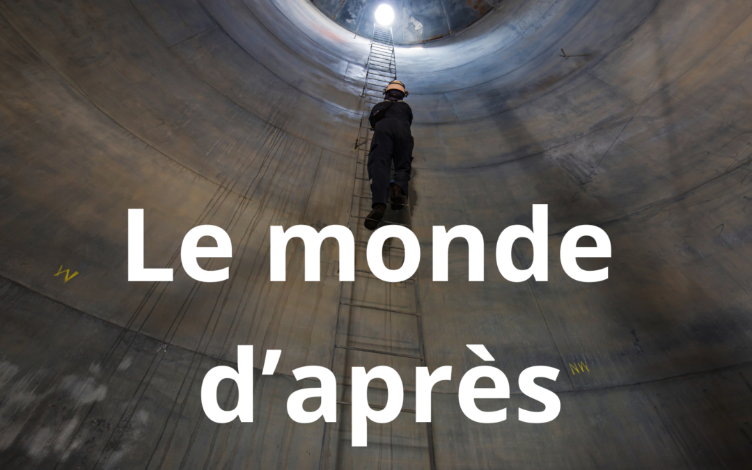 Le monde d&rsquo;après