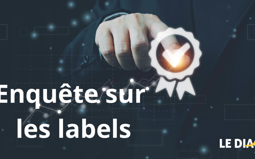 Enquête sur les labels